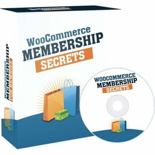WooCommerce Membership Secrets – Video Course with Resell Rights